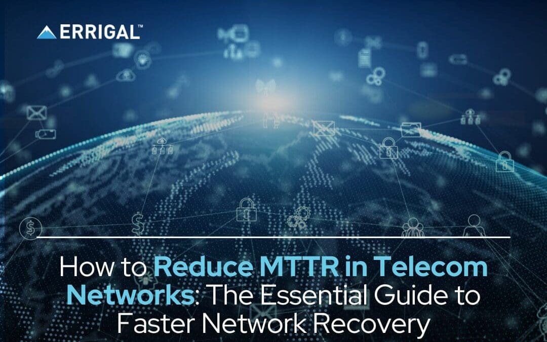 How to Reduce MTTR in Telecom Networks: The Essential Guide to Faster Network Recovery